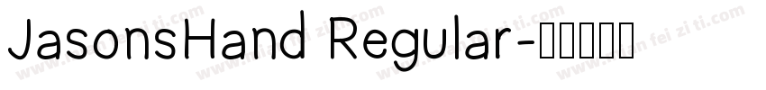 JasonsHand Regular字体转换